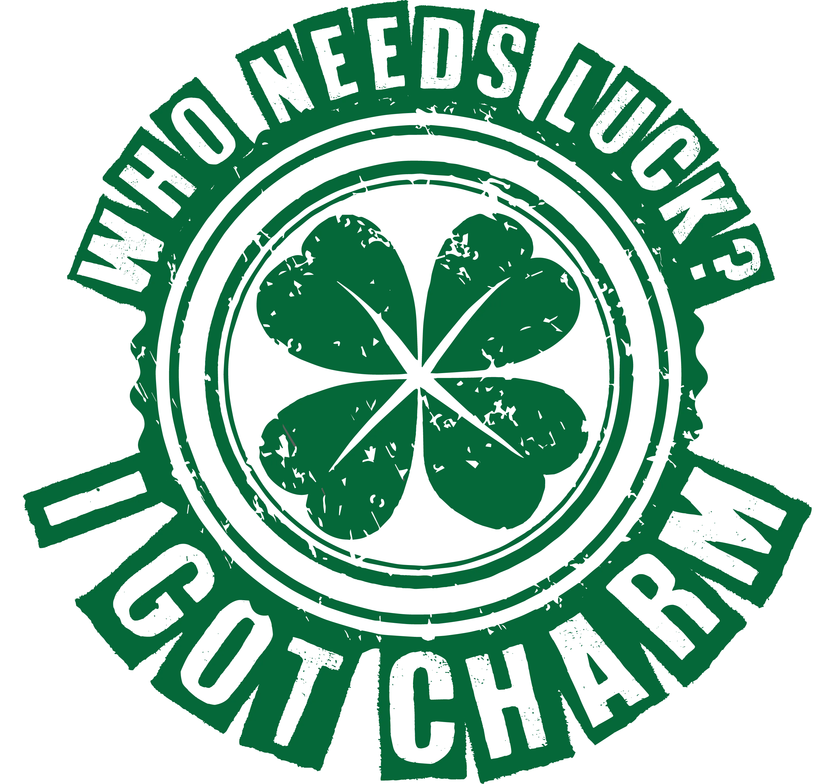 Who Needs Luck? I Got Charm